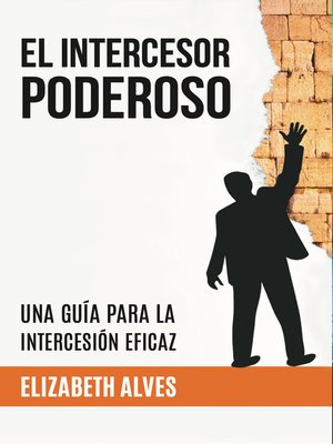 cover image of El intercesor poderoso